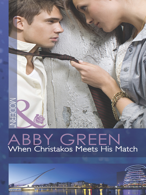 Title details for When Christakos Meets His Match by Abby Green - Wait list